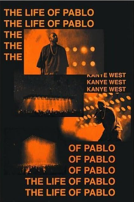 KANYE WEST "THE LIFE OF PABLO" CANVAS POSTER