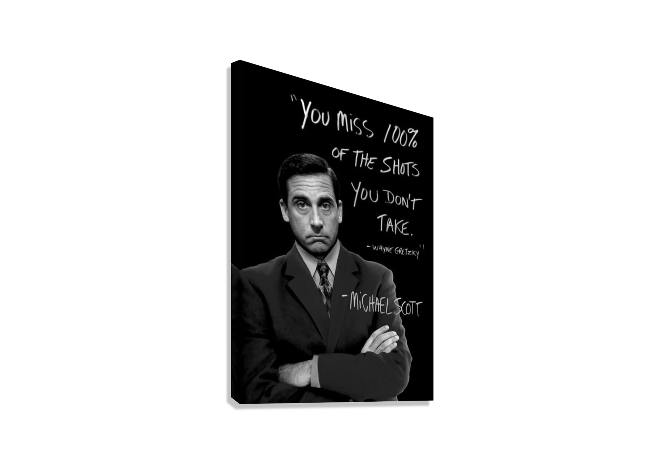 "YOU MISS 100 % OF SHOTS YOU DON'T TAKE "MOTIVATIONAL CANVAS POSTER