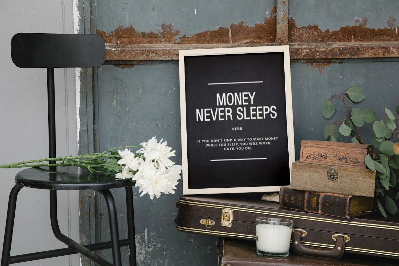 MOTIVATIONAL POSTER "MONEY NEVER SLEEPS"