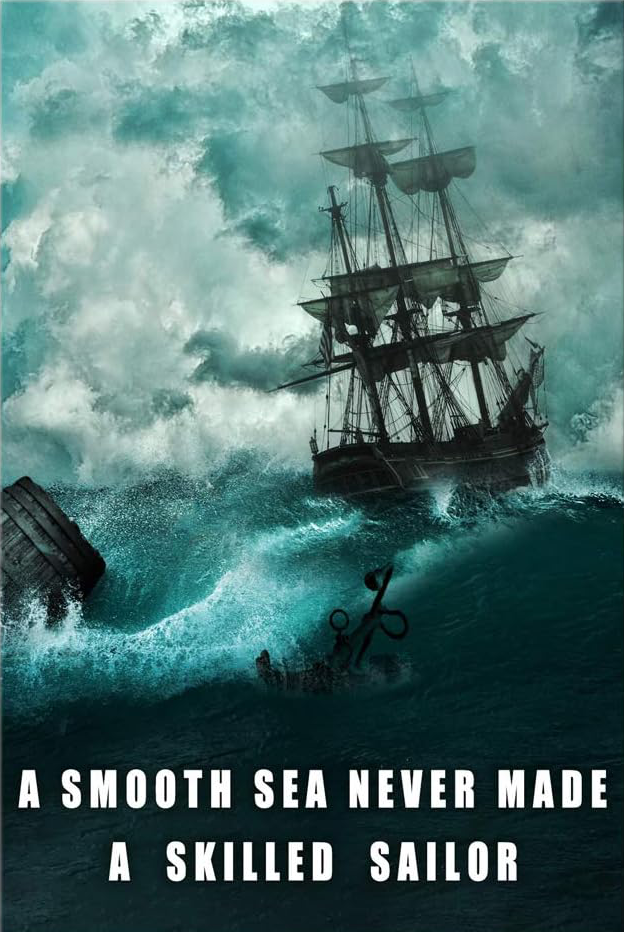 MOTIVATIONAL CANVAS POSTER " A SMOOTH SEA NEVER MADE A SKILLED SAILOR "