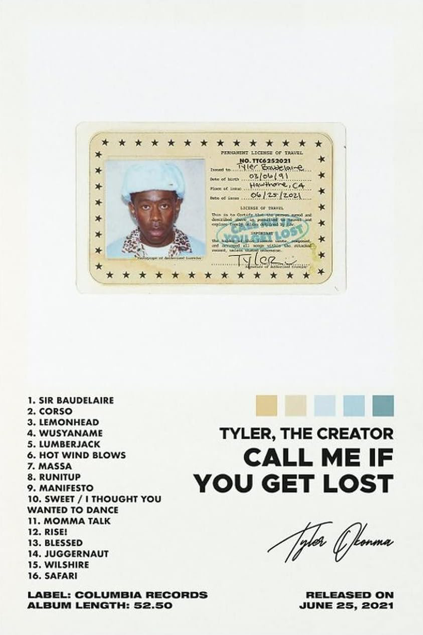 TYLER THE CREATOR " CALL ME IF YOU GET LOST "
