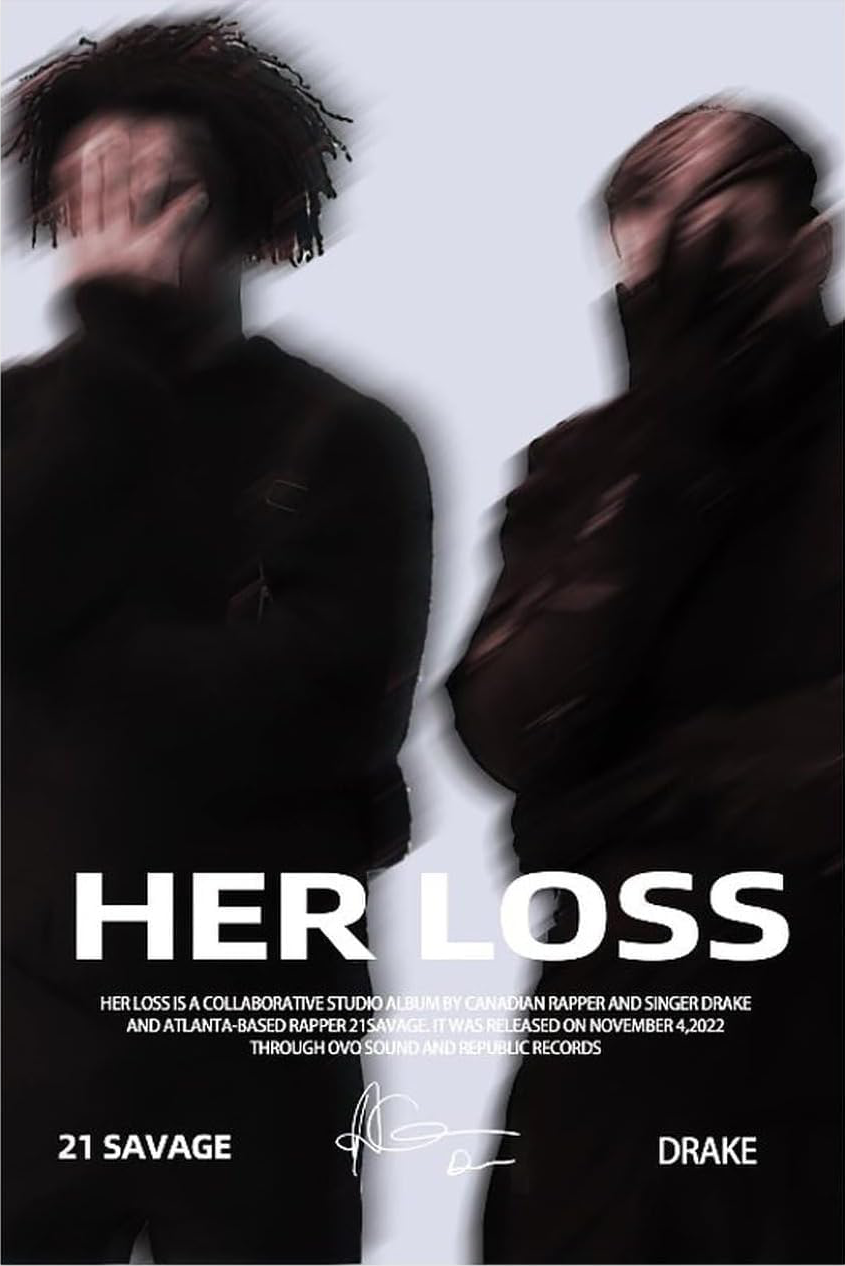 DRAKE " HER LOSS " CANVAS POSTER