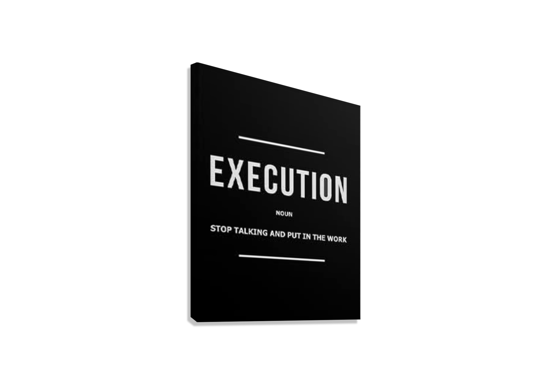 EXECUTION MOTIVATIONAL CANVAS POSTER