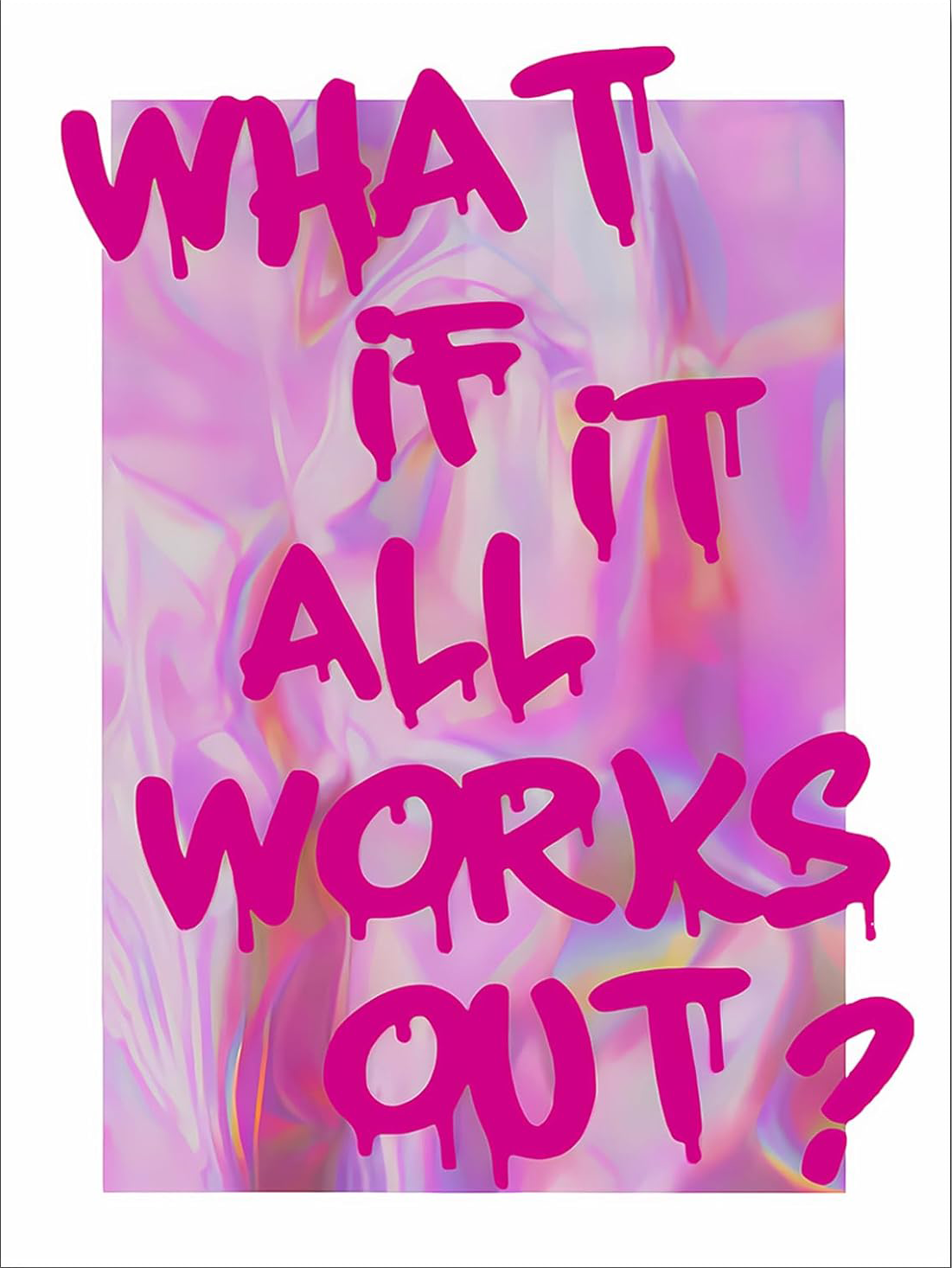Chic Pink Aesthetic Canvas Poster - 'What If It All Works Out'