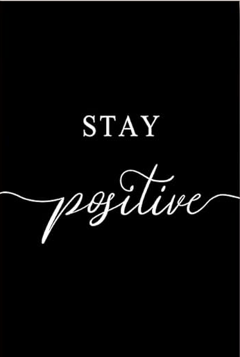 STAY POSTIVE MOTIVATIONAL CANVAS POSTER