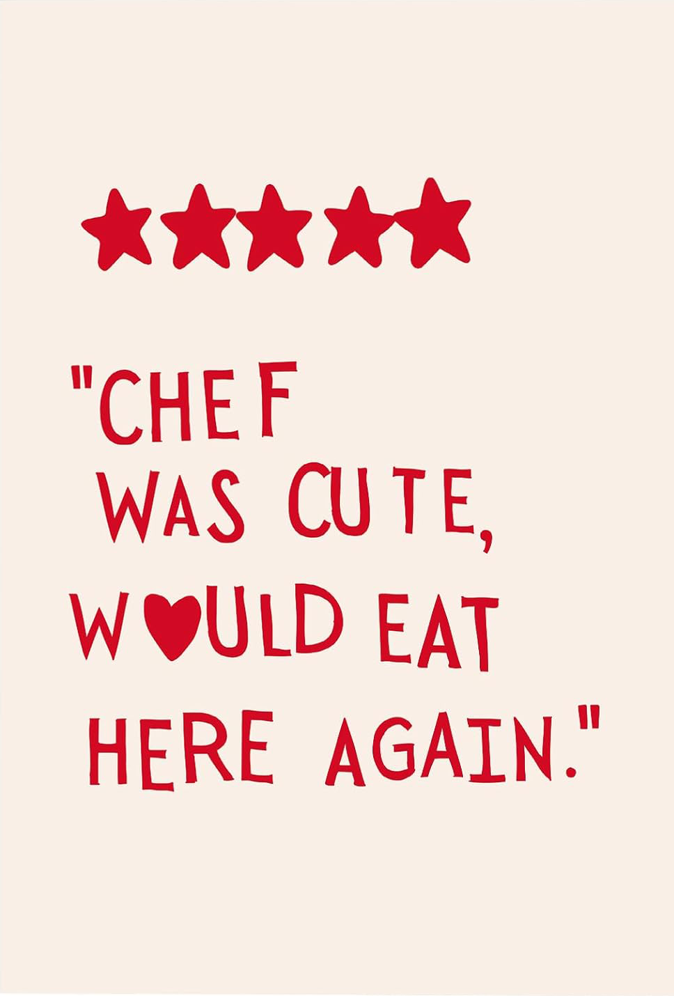 CUTE PINK CANVAS POSTER " CHEF WAS CUTE WOULD EAT HERE AGAN"