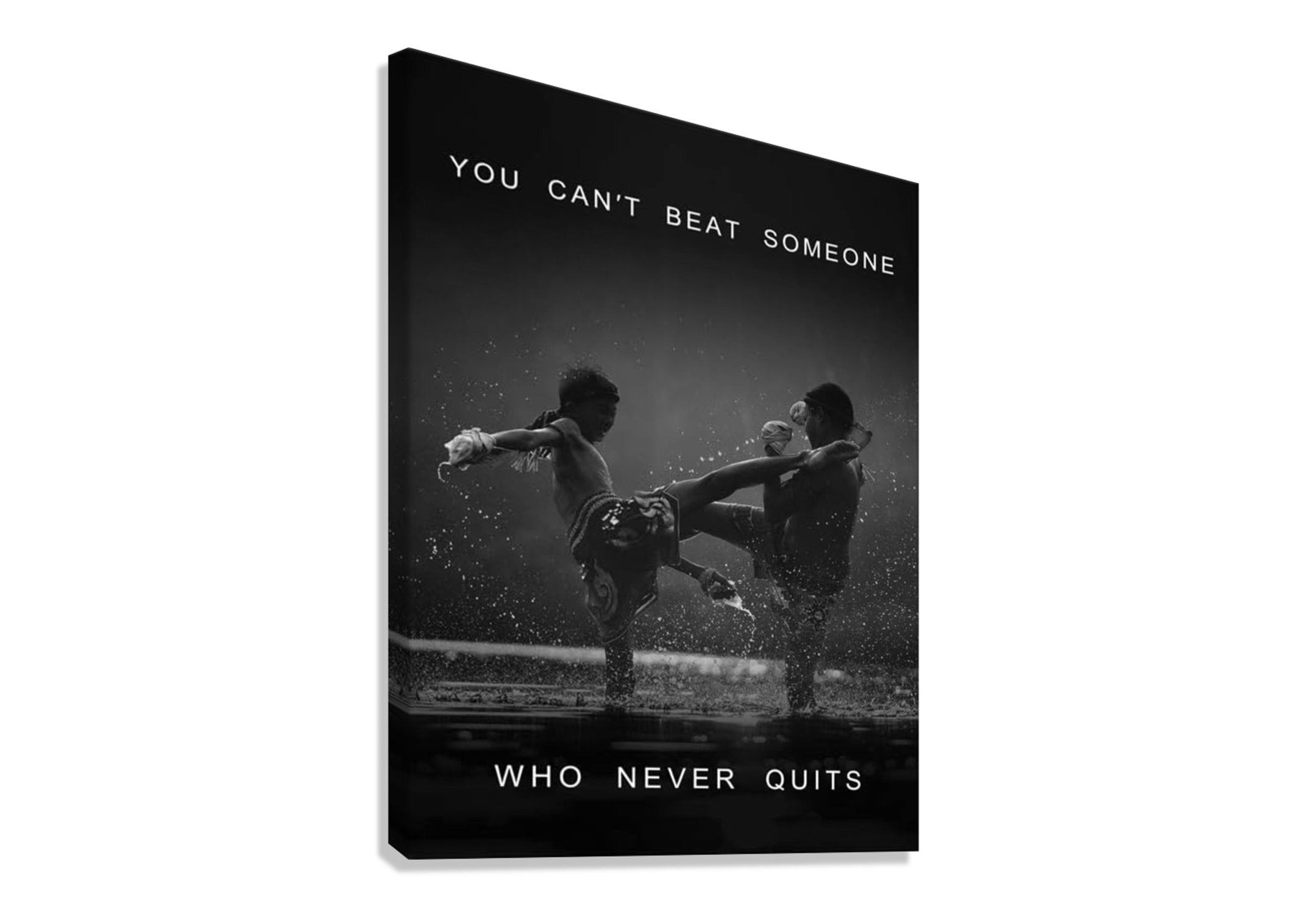 YOU CANT BEAT SOMEONE WHO NEVER QUITS MOTIVATIONAL CANVAS POSTER