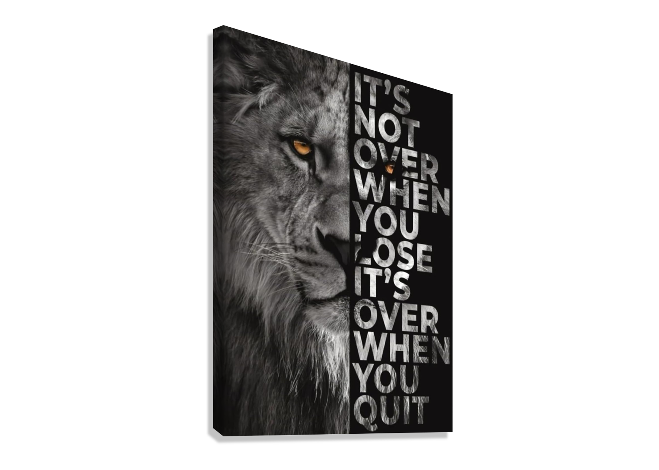 "ITS NOT OVER WHEN YOU LOSE " LION MOTIVATIONAL CANVAS POSTER