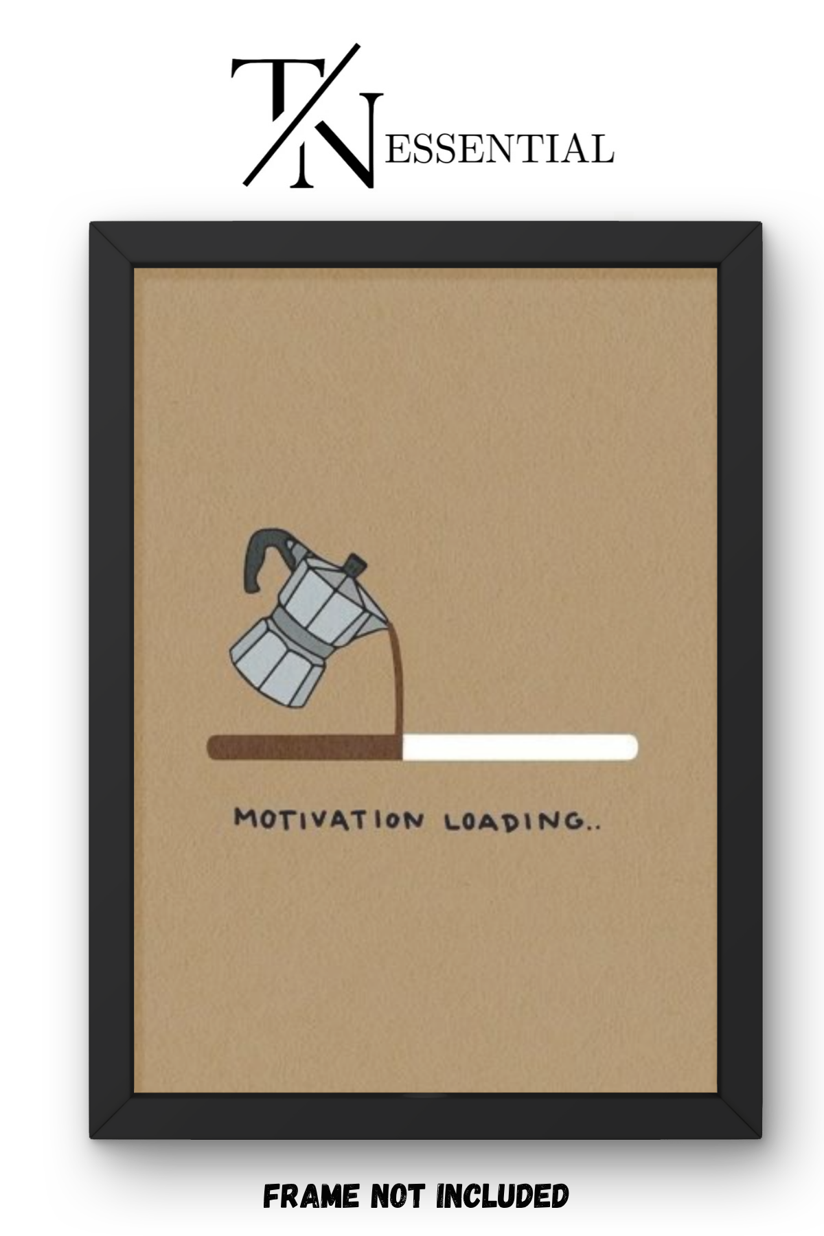 COFFEE FUEL PROGRESS CANVAS POSTER