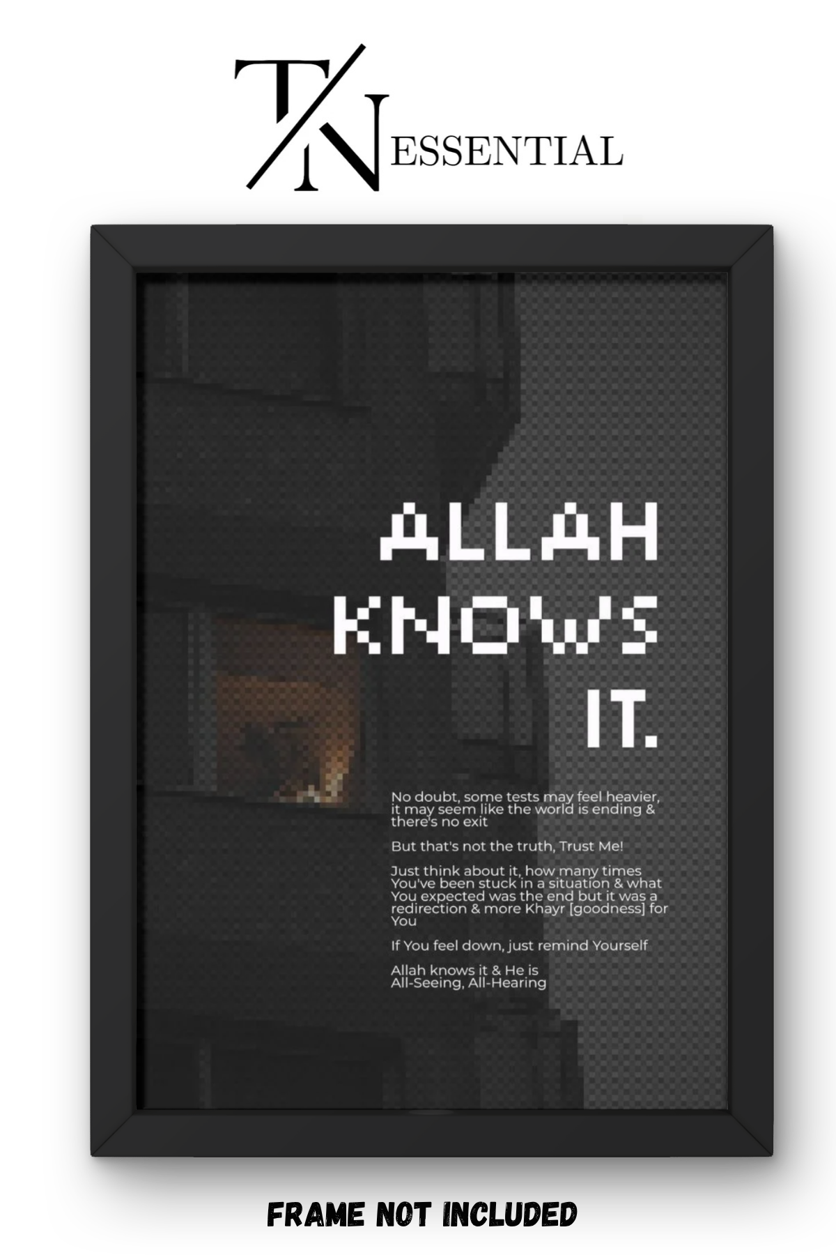 ALLAH KNOWS IT ISLAMIC REMINDER CANVAS POSTER