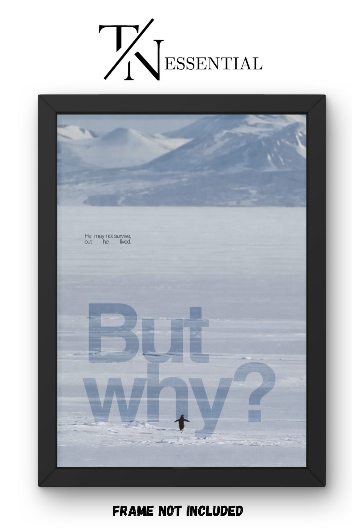 FUNNY PENGUIN SURVIVAL QUOTE CANVAS POSTER