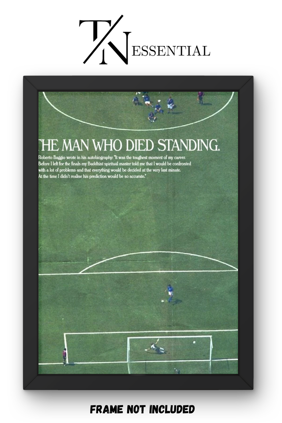 ROBERTO BAGGIO THE MAN WHO DIED STANDING CANVAS POSTER
