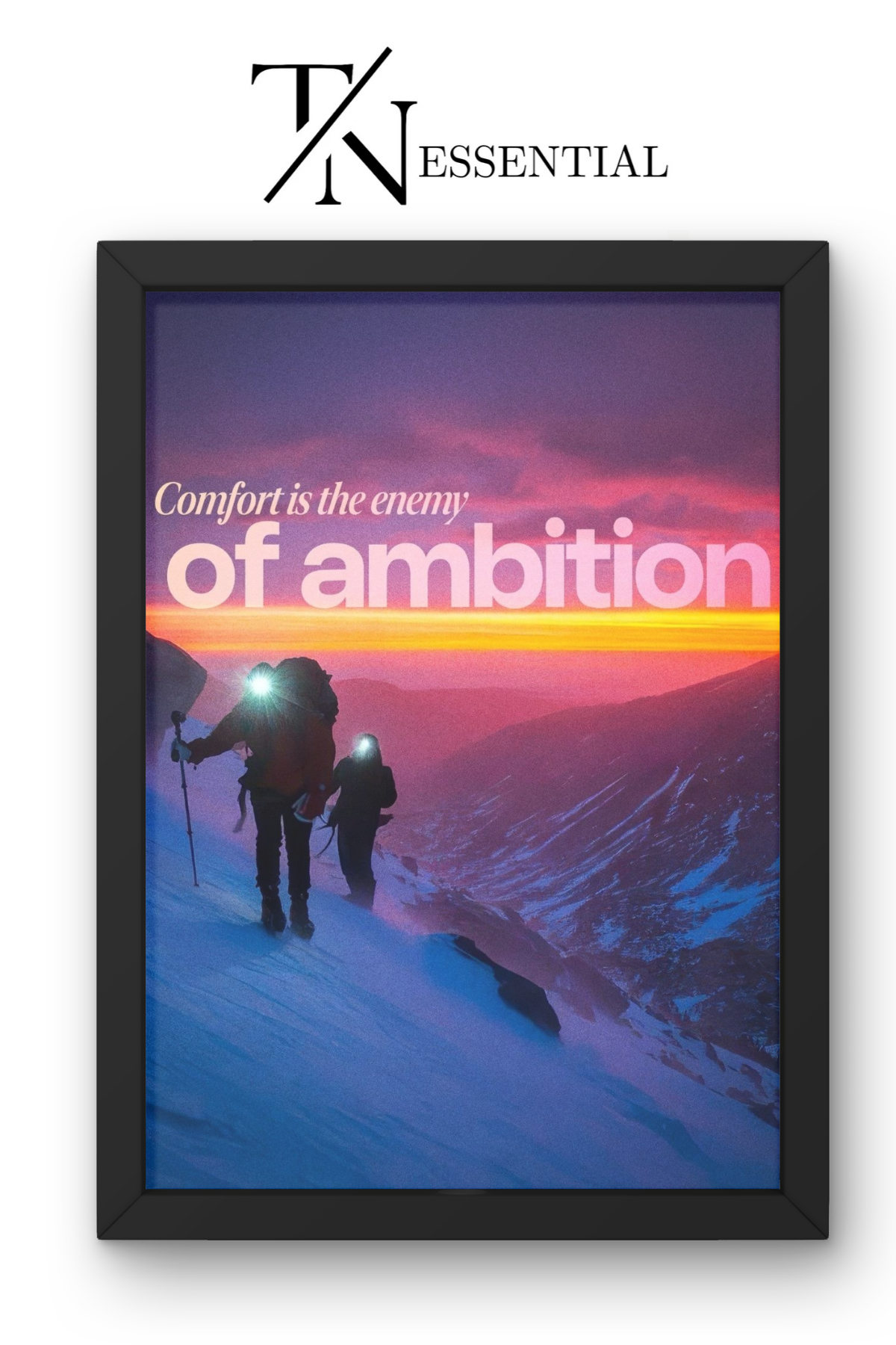 COMFORT IS THE ENEMY OF AMBITION MOTIVATIONAL CANVAS POSTER