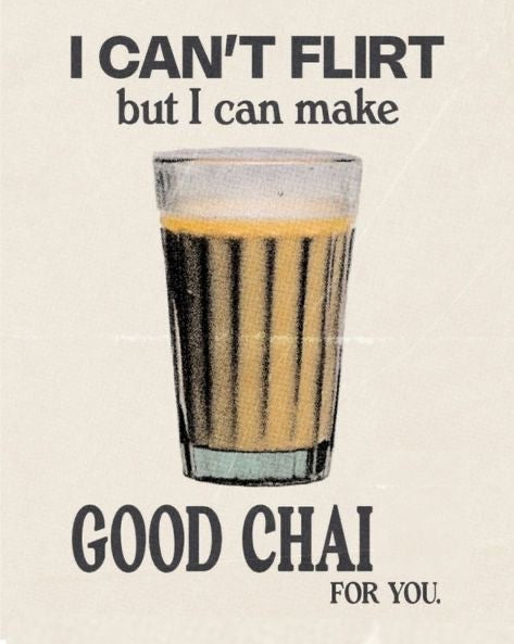 FUNNY CHAI QUOTE CANVAS POSTER