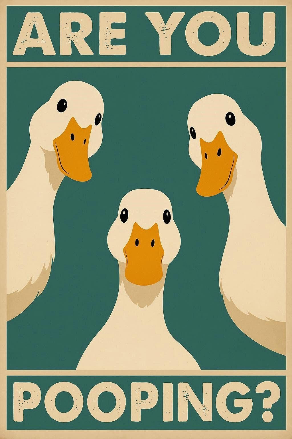FUNNY DUCK "ARE YOU POOPING?" CANVAS POSTER