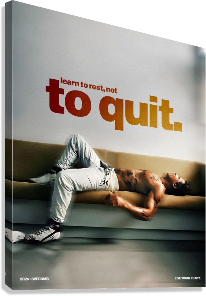 REST DON’T QUIT MOTIVATION CANVAS POSTER