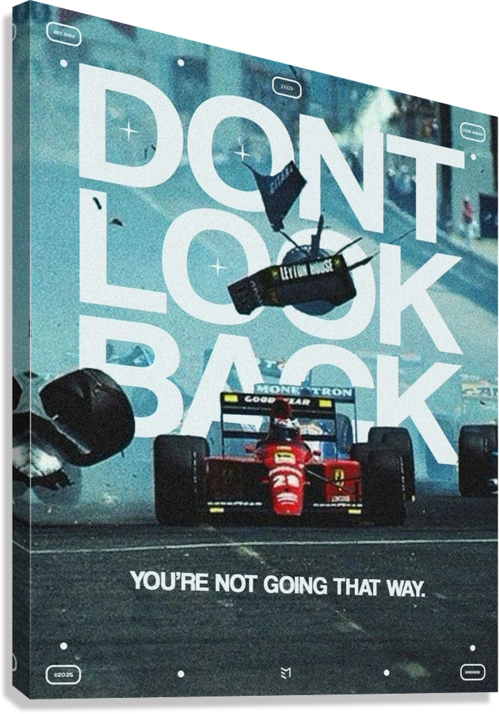 DON’T LOOK BACK ICONIC F1 CRASH CANVAS POSTER
