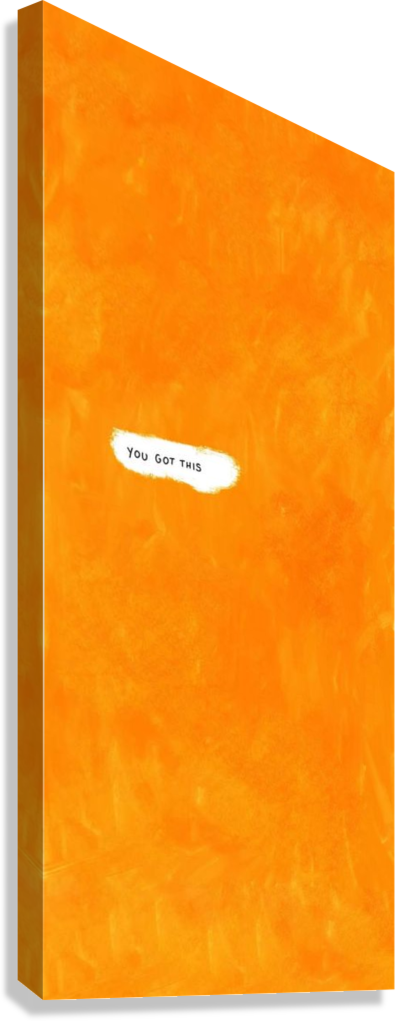 ORANGE AESTHETIC INSPIRATIONAL QUOTE CANVAS POSTER