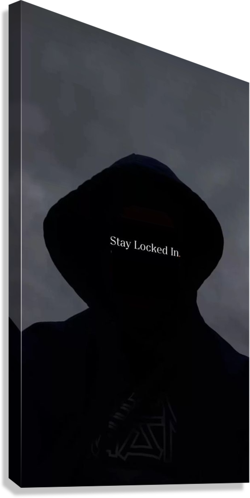 LOCKED IN SUCCESS MOTIVATION CANVAS POSTER