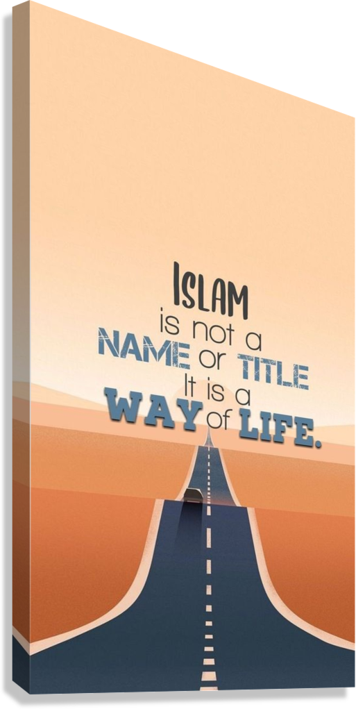 ISLAMIC LIFESTYLE QUOTE CANVAS POSTER