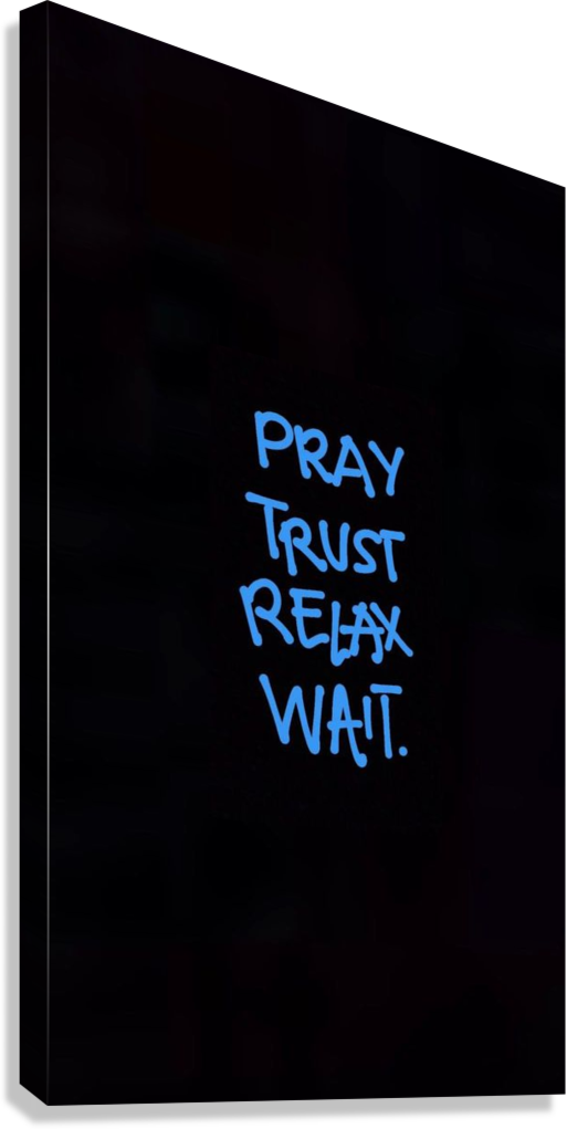TRUST THE TIMING CANVAS POSTER