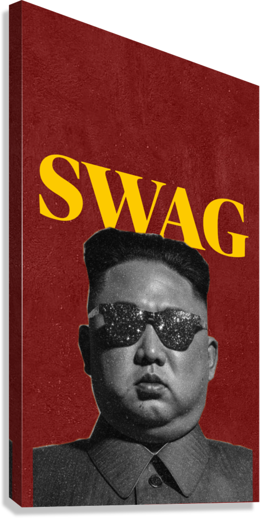 FUNNY SUPREME SWAG KIM JONG UN CANVAS POSTER