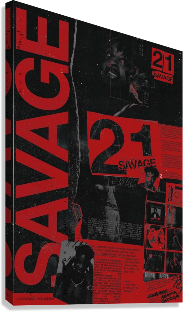 21 SAVAGE CANVAS POSTER