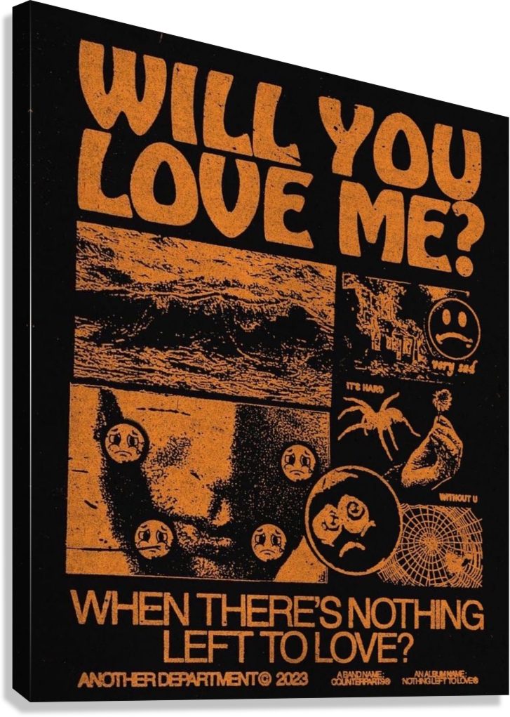 WILL YOU LOVE ME MELANCHOLY COLLAGE CANVAS POSTER