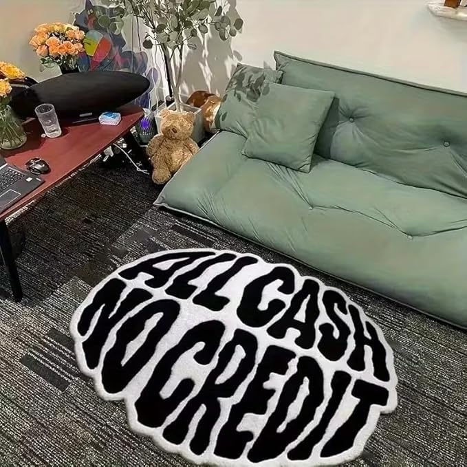 ALL CASH NO CREDIT RUG