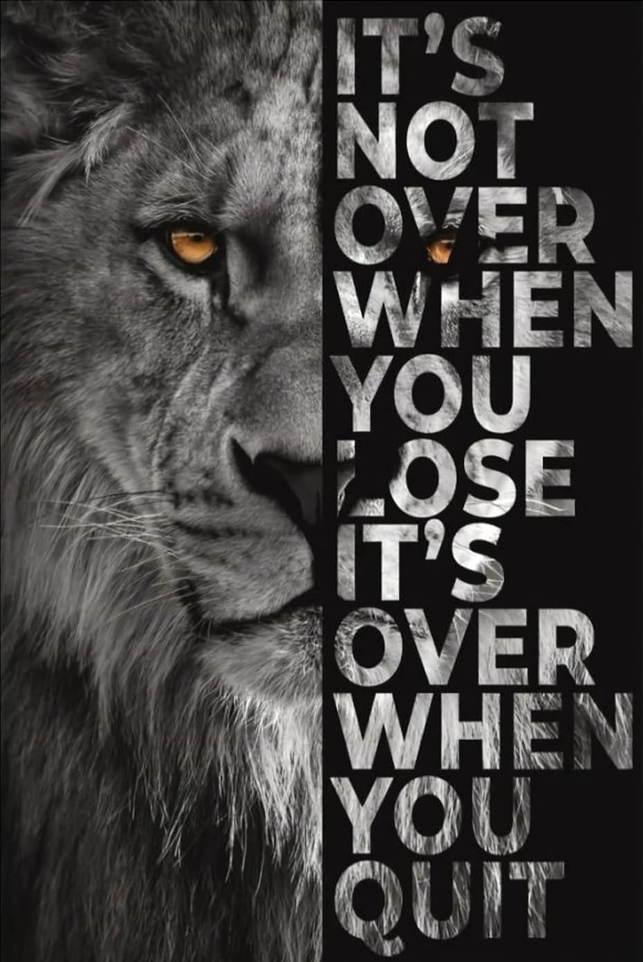"ITS NOT OVER WHEN YOU LOSE " LION MOTIVATIONAL CANVAS POSTER