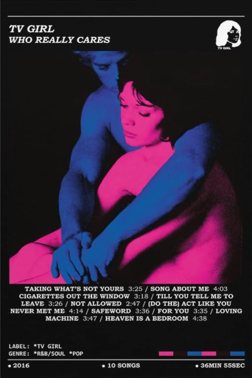 TV GIRL "WHO REALLY CARES " CANVAS POSTER