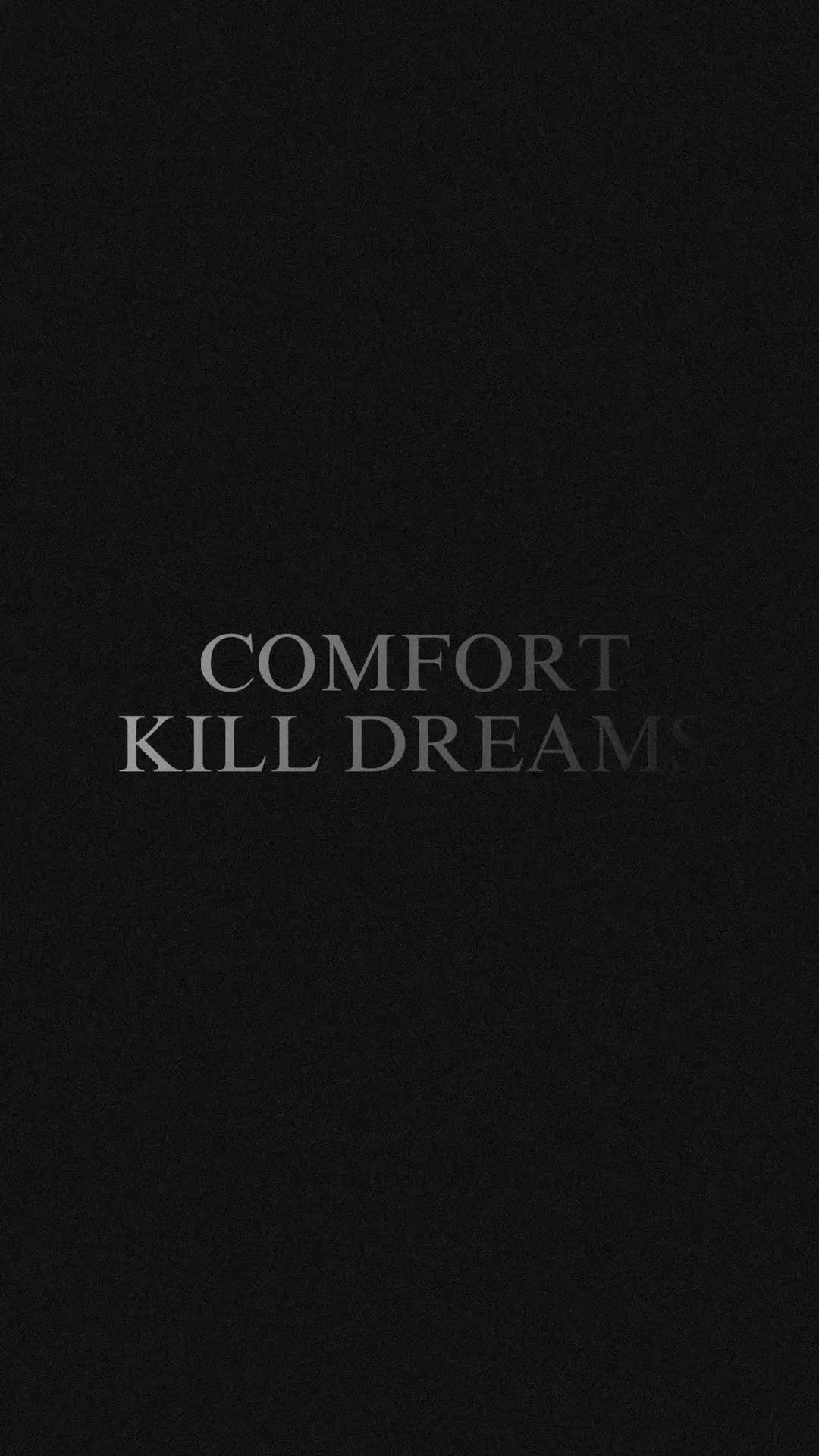 COMFORT KILLS DREAMS MOTIVATIONAL CANVAS POSTER