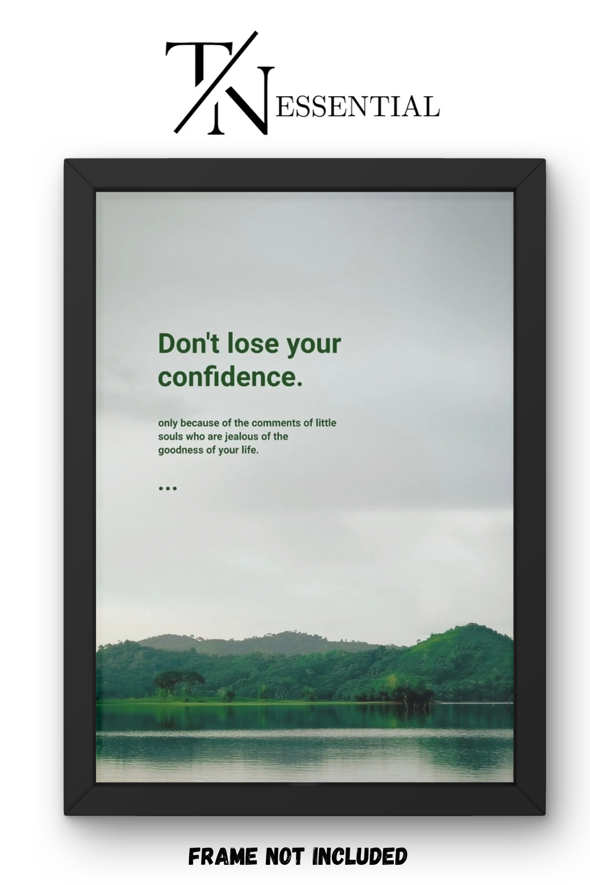 GREEN NATURE CONFIDENCE CANVAS POSTER