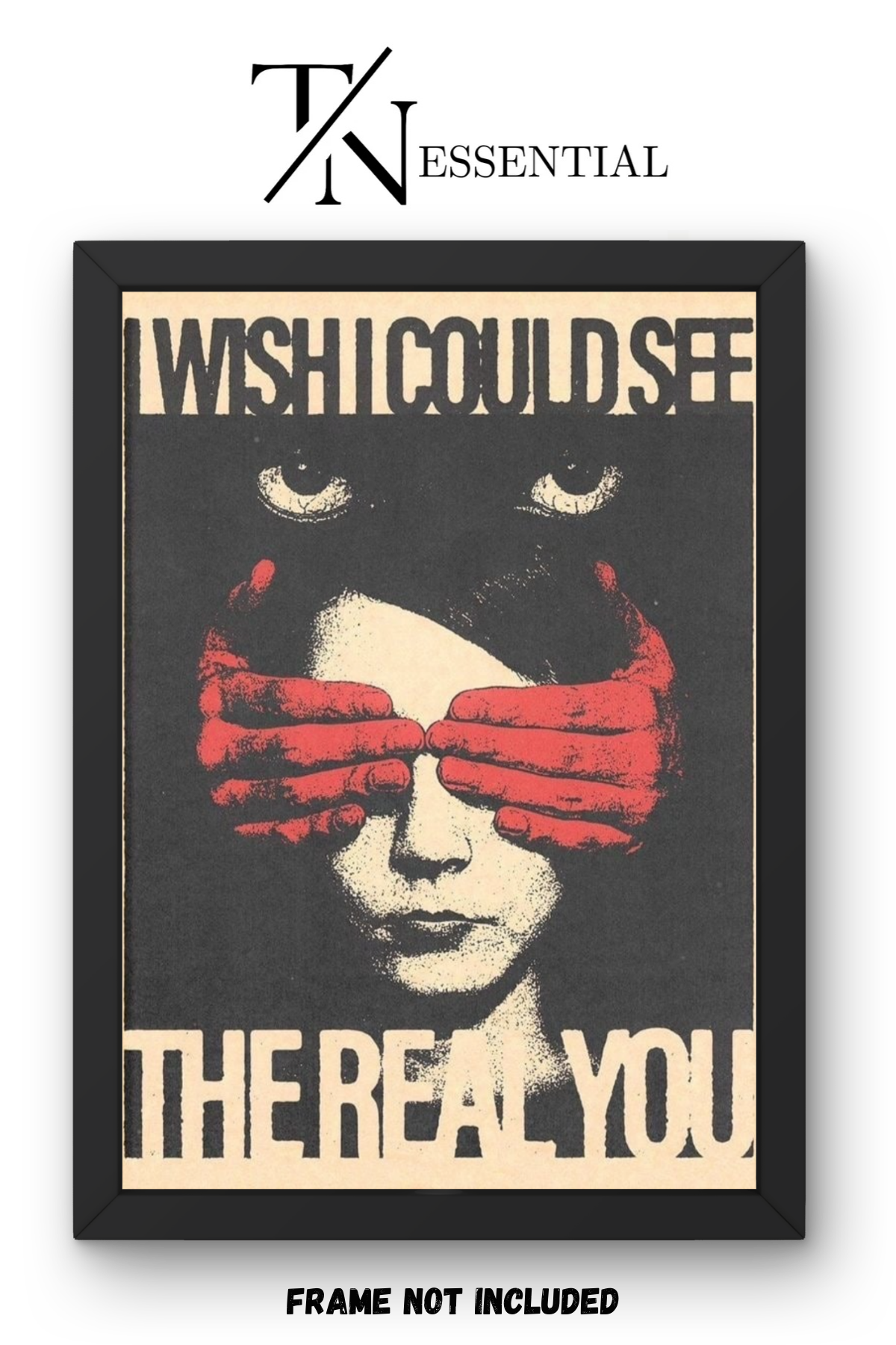 “I Wish I Could See the Real You” Vintage Surreal Canvas Poster