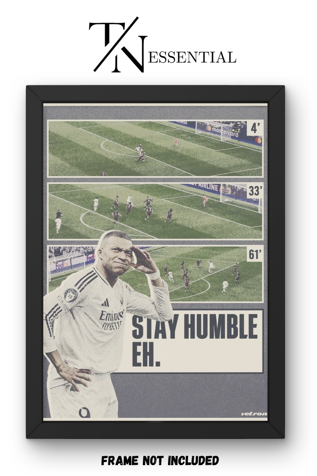 KYLIAN MBAPPE STAY HUMBLE CHAMPIONS LEAGUE HAT TRICK CANVAS POSTER