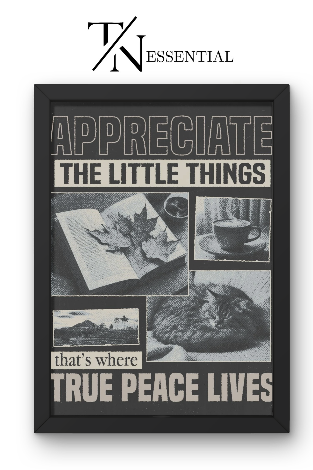 APPRECIATE THE LITTLE THINGS CANVAS POSTER