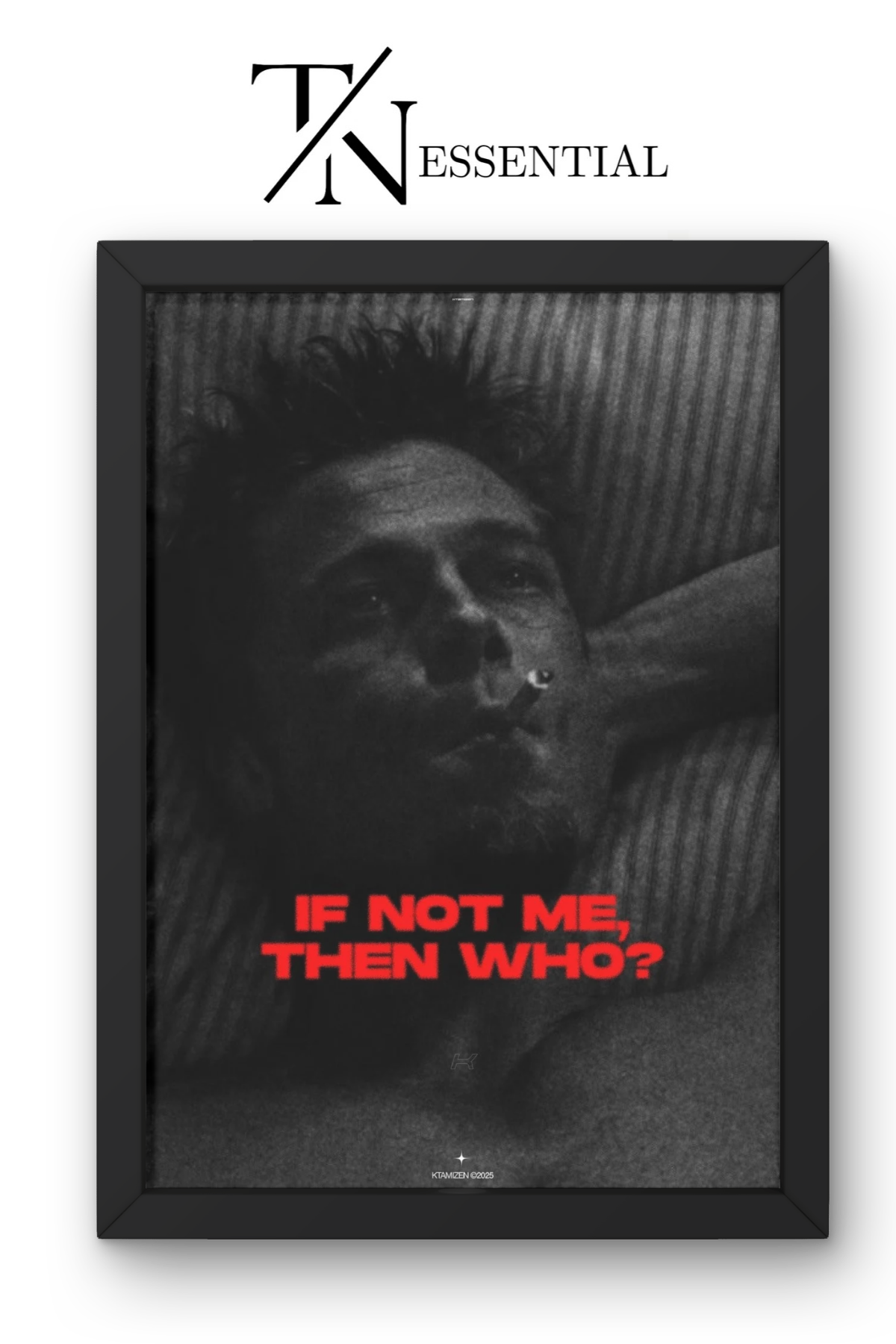 IF NOT ME THEN WHO MOTIVATIONAL MINDSET CANVAS POSTER