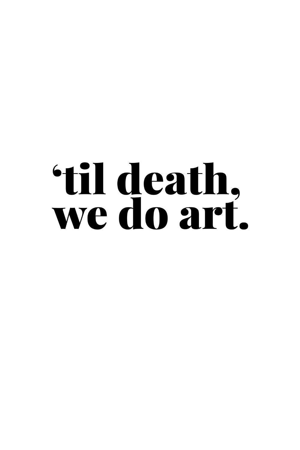 ART UNTIL THE END CANVAS POSTER