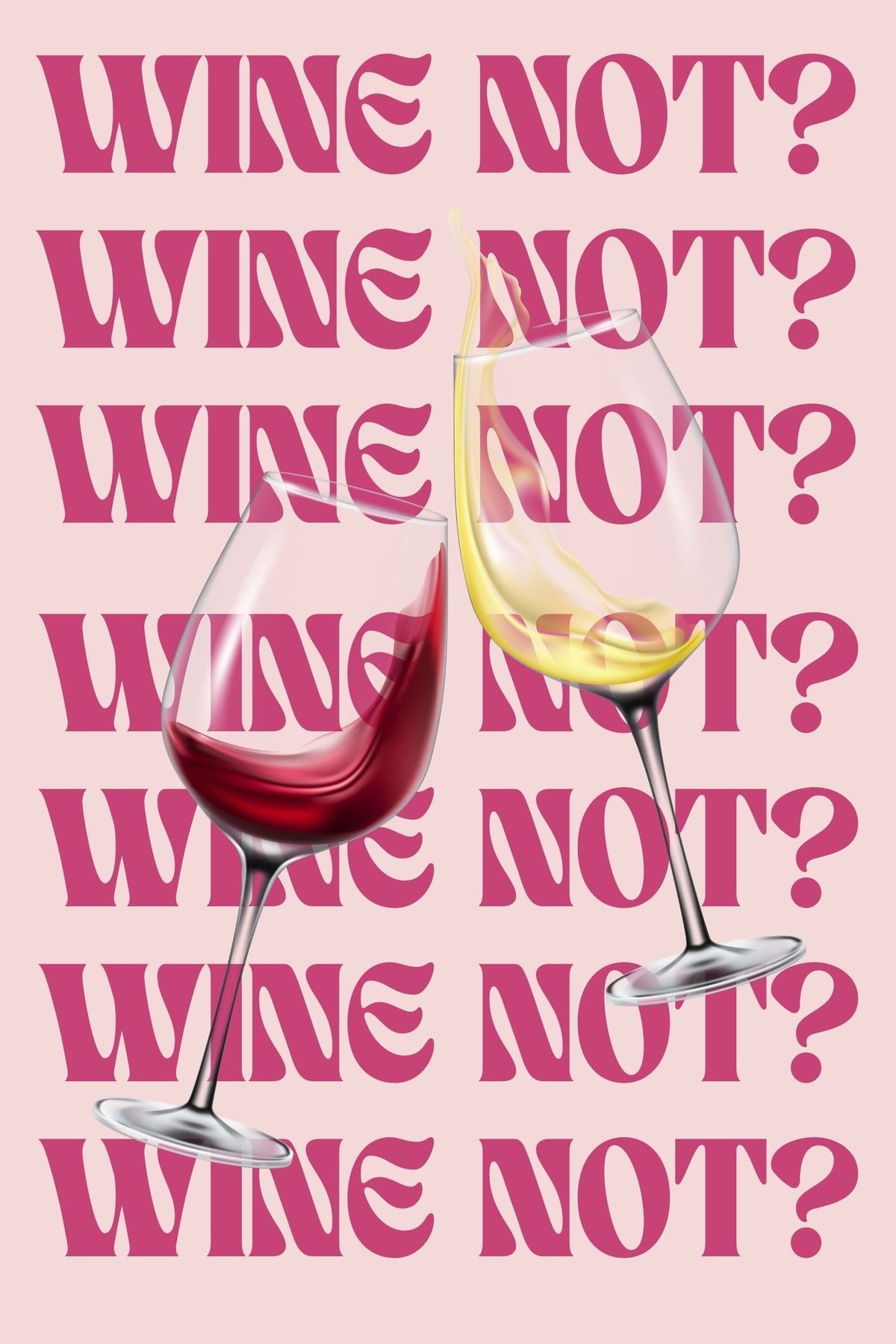 PINK WINE ATTITUDE CANVAS POSTER