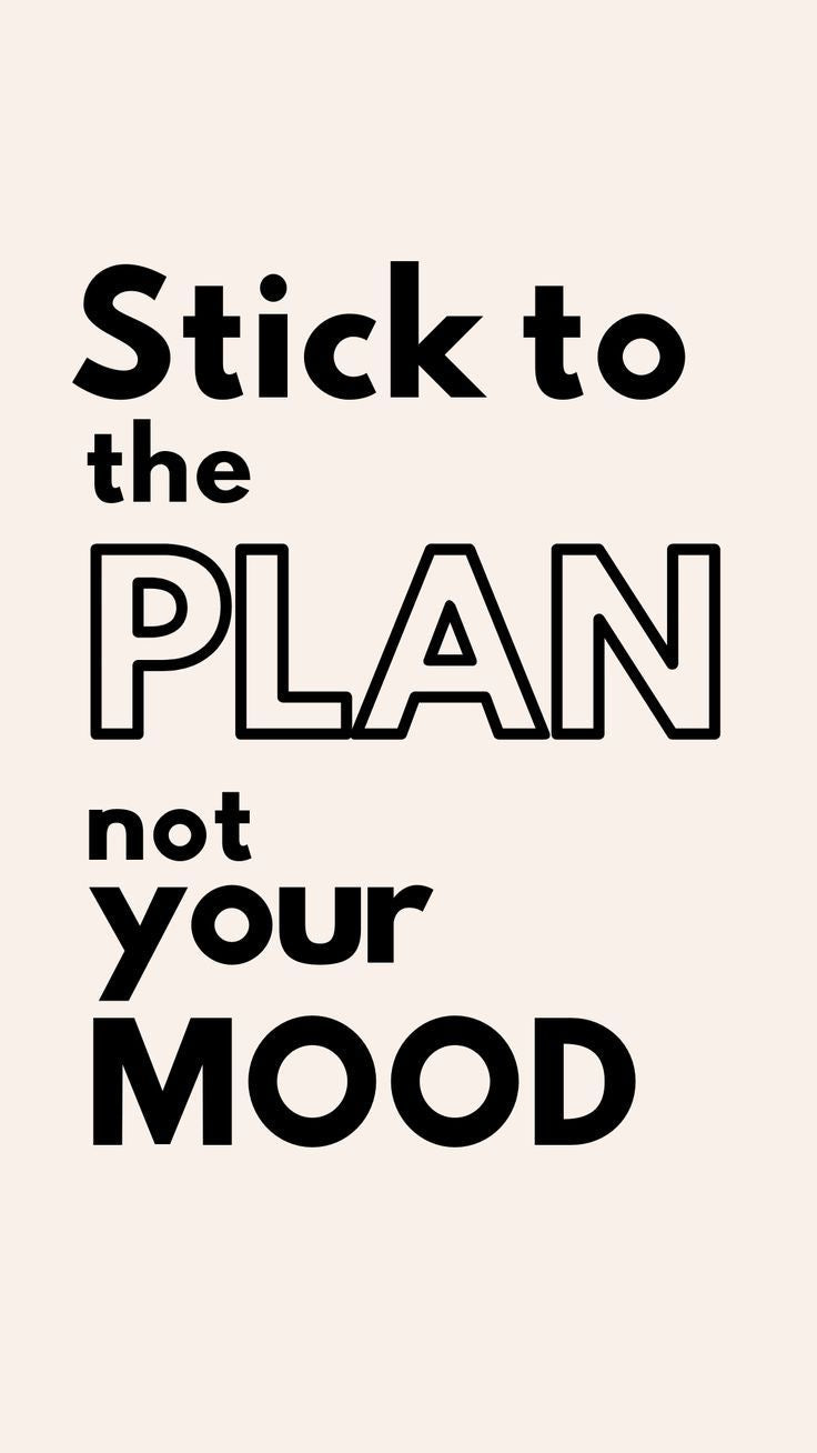 STICK TO THE PLAN NOT YOUR MOOD MOTIVATIONAL CANVAS POSTER
