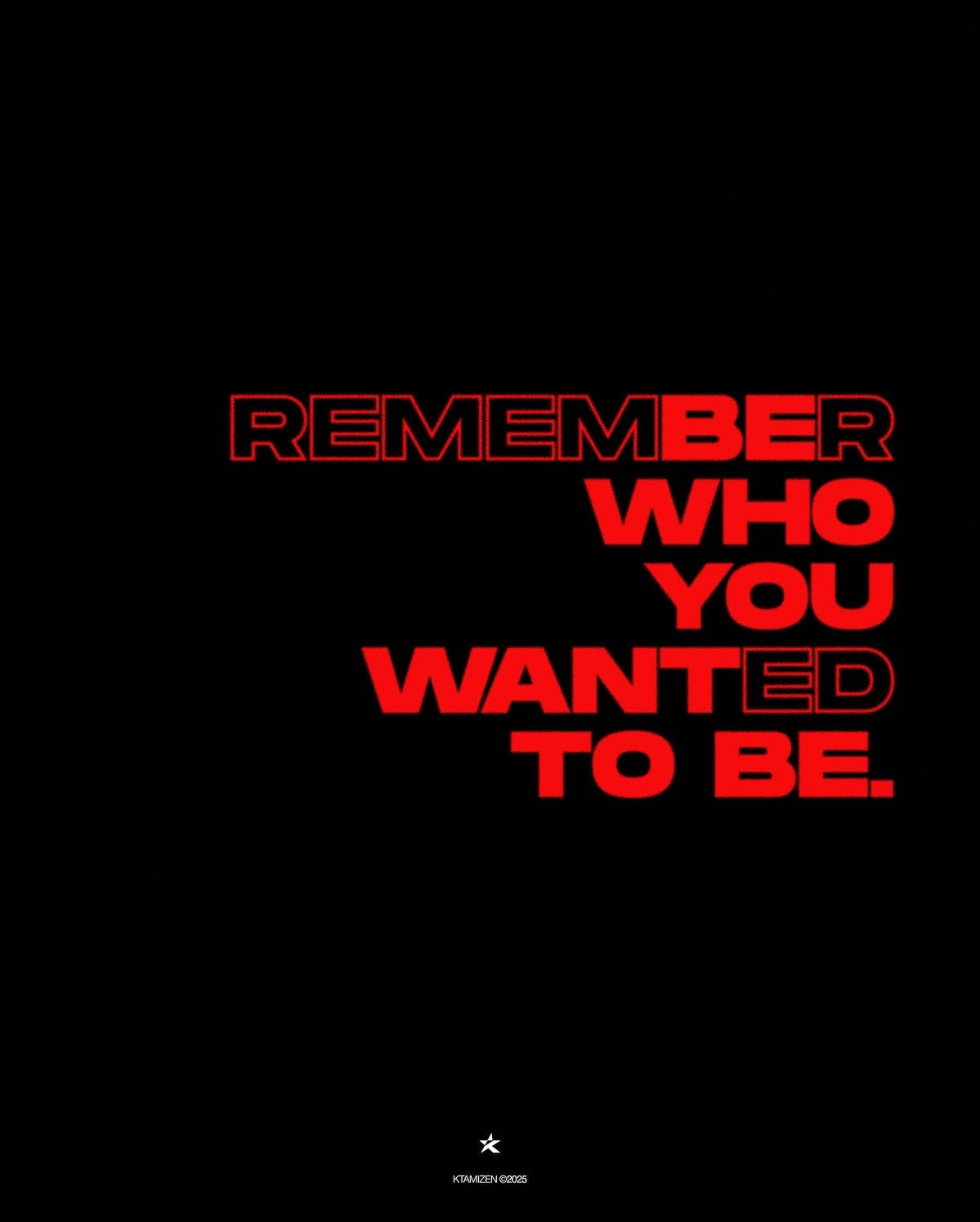 REMEMBER WHO YOU WANTED TO BE MOTIVATIONAL CANVAS POSTER