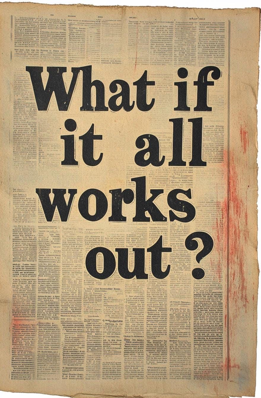 MOTIVATIONAL AESTHETIC NEWSPAPER "What if it all works out?" CANVAS POSTER