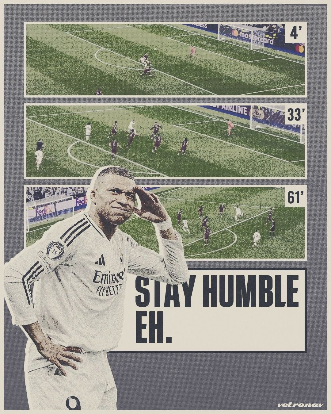 KYLIAN MBAPPE STAY HUMBLE CHAMPIONS LEAGUE HAT TRICK CANVAS POSTER