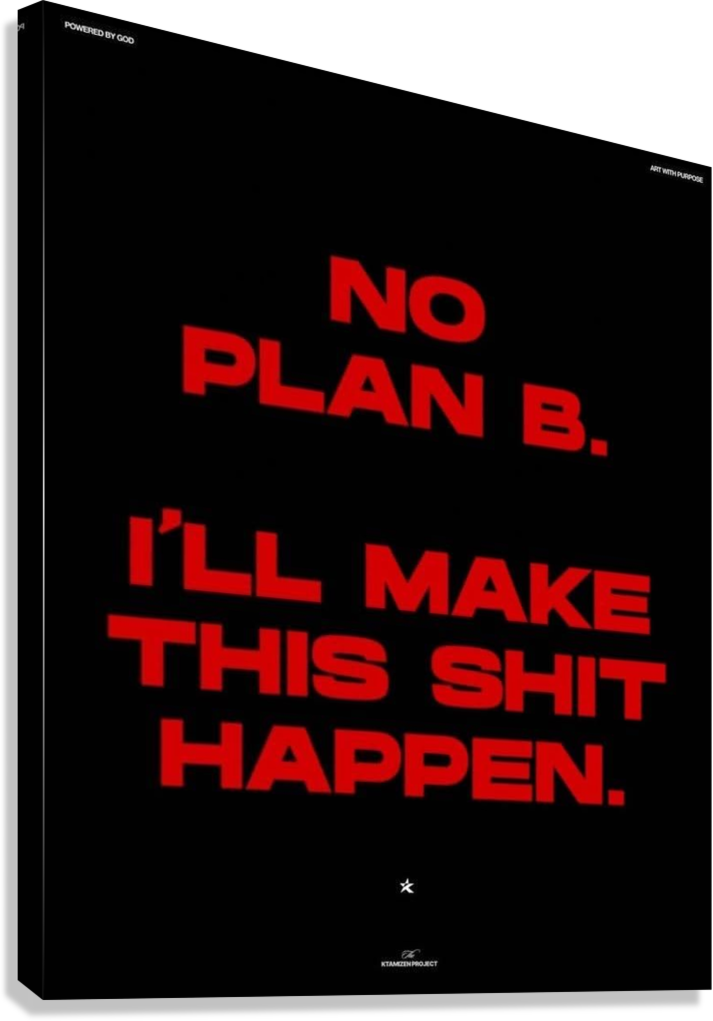 NO PLAN B BOLD RED MOTIVATION CANVAS POSTER