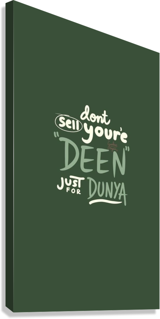 DEEN OVER DUNYA MOTIVATIONAL CANVAS POSTER