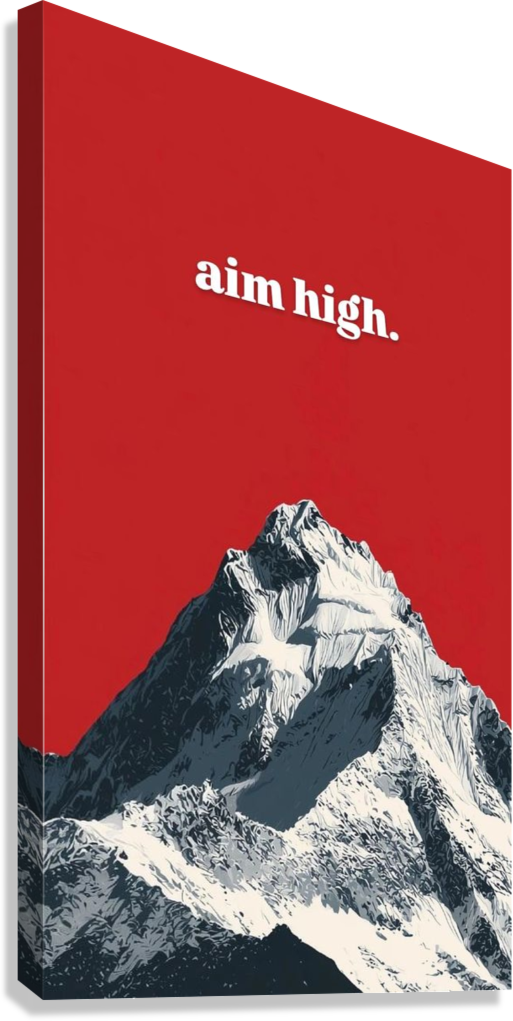 CLIMB HIGH SUCCESS MOTIVATION CANVAS POSTER