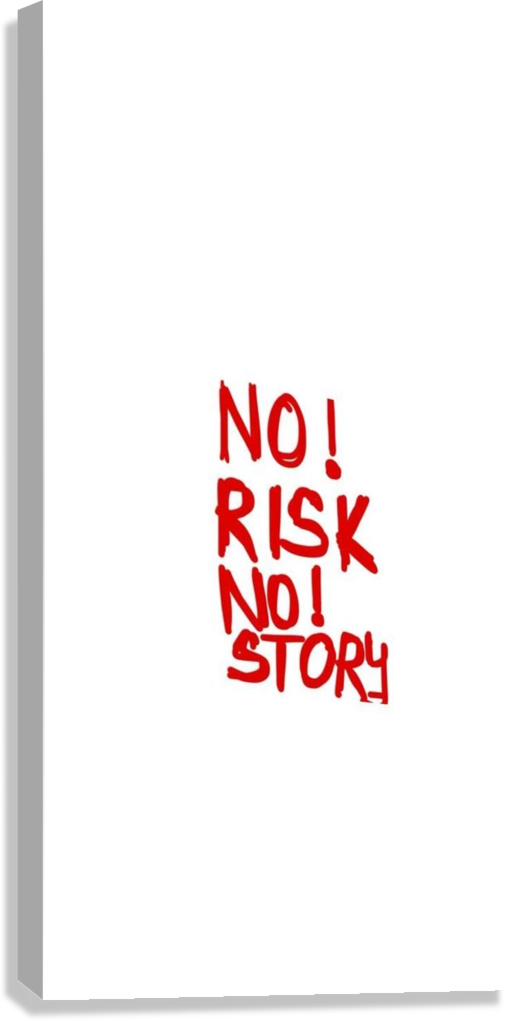 BOLD RED RISK QUOTE CANVAS POSTER