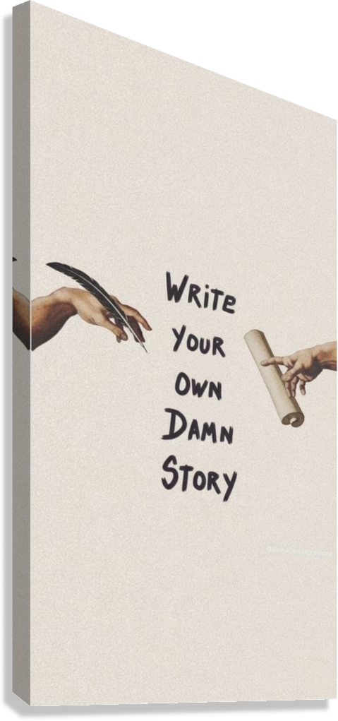 AUTHOR OF YOUR LIFE CANVAS POSTER