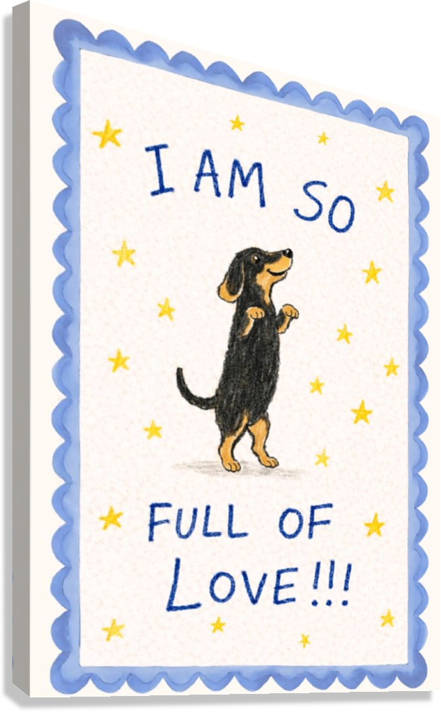 CUTE DOG LOVE QUOTE CANVAS POSTER