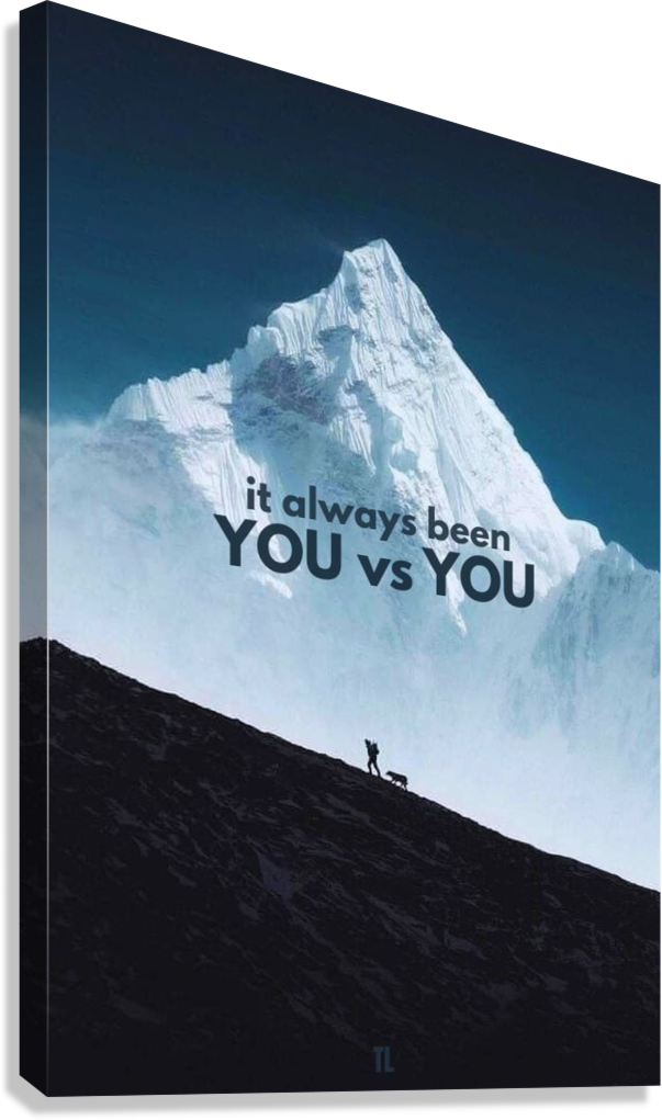 YOU VS YOU SELF DISCIPLINE CANVAS POSTER